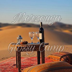 Merzouga Glossy Camp